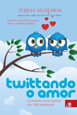 Book cover for Twittando o Amor