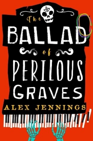 Cover of The Ballad of Perilous Graves