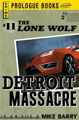 Cover of Lone Wolf #11: Detroit Massacre