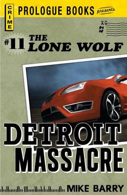 Book cover for Lone Wolf #11: Detroit Massacre