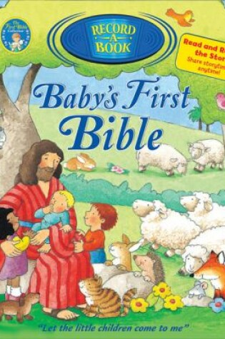 Cover of Baby's First Bible Record-A-Book