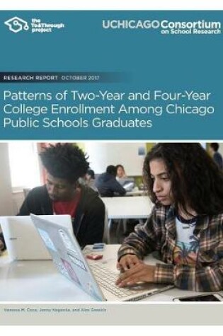 Cover of Patterns of Two-Year and Four-Year College Enrollment Among Chicago Public School