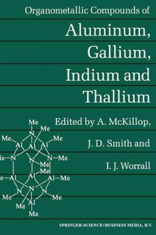 Cover of Organometallic Compounds of Aluminium, Gallium, Indium and Thallium