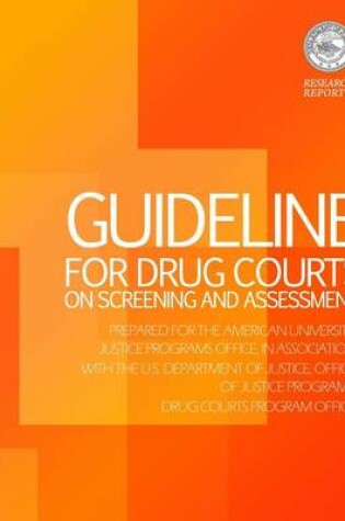 Cover of Guideline for Drug Courts on Screening and Assessment