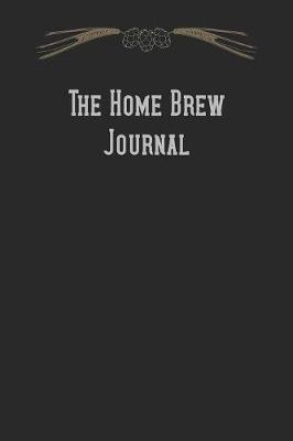 Book cover for The Home Brew Journal