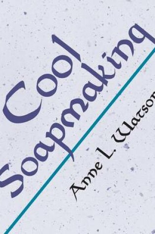 Cover of Cool Soapmaking