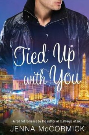 Cover of Tied Up with You