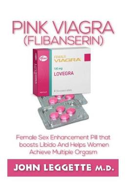 Book cover for Pink Viagra (Flibanserin)