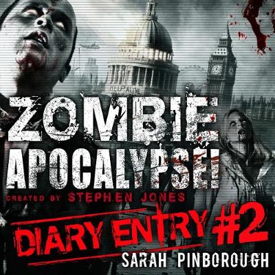 Book cover for Zombie Apocalypse Diary Entry #2