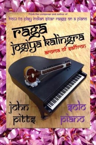 Cover of Raga Jogiya Kalingra: Aroma of Saffron