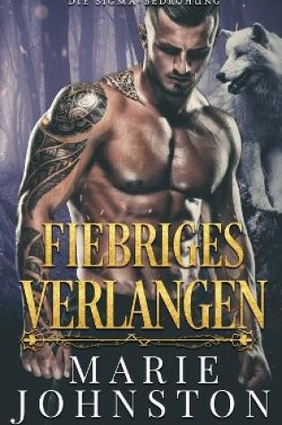 Cover of Fiebriges Verlangen