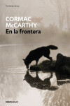 Book cover for En la frontera / The Crossing