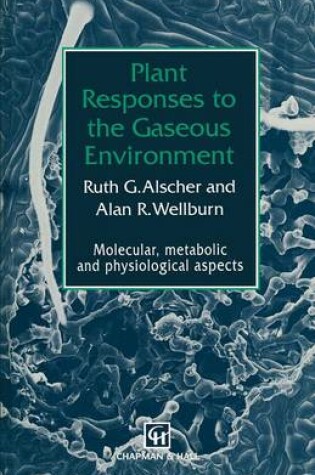 Cover of Plant Responses to the Gaseous Environment