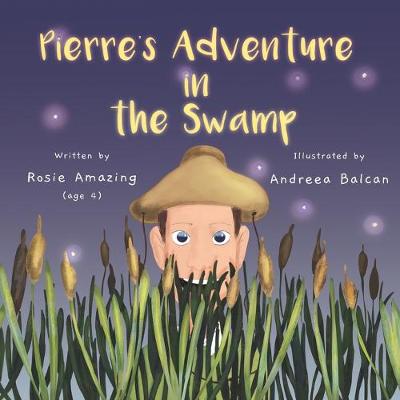 Book cover for Pierre's Adventure in the Swamp