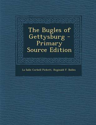 Book cover for The Bugles of Gettysburg - Primary Source Edition