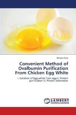 Cover of Convenient Method of Ovalbumin Purification From Chicken Egg White