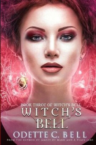 Cover of Witch's Bell Book Three