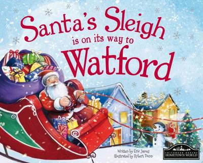 Book cover for Santa's Sleigh is on its Way to Watford