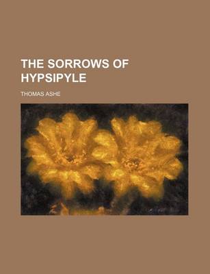 Book cover for The Sorrows of Hypsipyle