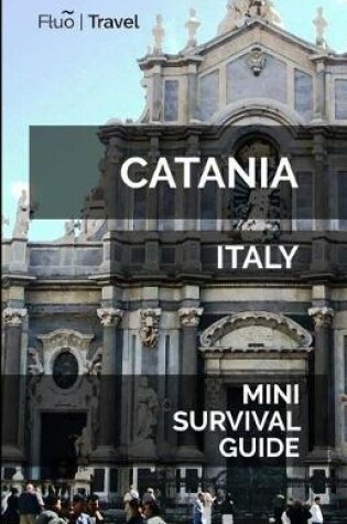 Cover of Catania Mini Survival Guide