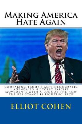 Book cover for Making America Hate Again