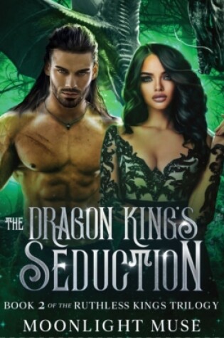 Cover of The Dragon King's Seduction