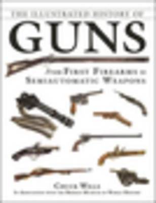 Book cover for The Illustrated History of Guns