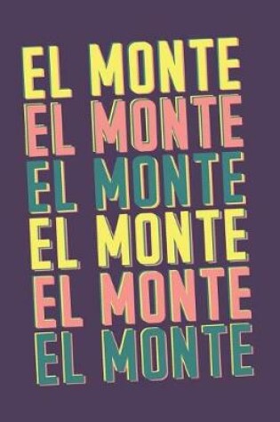Cover of El Monte Notebook