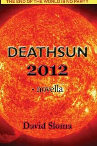 Cover of Deathsun 2012 - novella