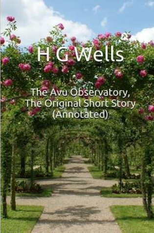 Cover of The Avu Observatory, the Original Short Story (Annotated)