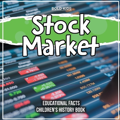 Book cover for Stock Market Educational Facts Children's History Book