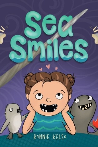 Cover of Sea Smiles