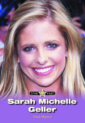 Book cover for Sarah Michelle Geller