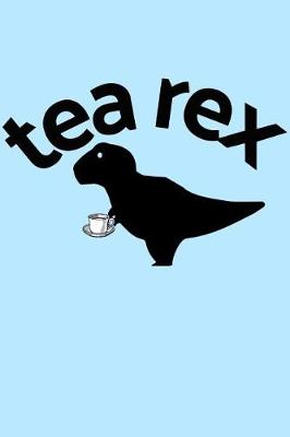 Book cover for Tea Rex