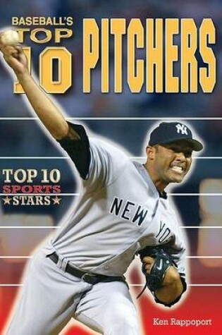 Cover of Baseball's Top 10 Pitchers