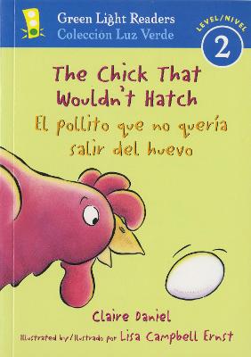 Book cover for Chick that Wouldn't Hatch/el Pollito Que No Queria Salir Del Huevo