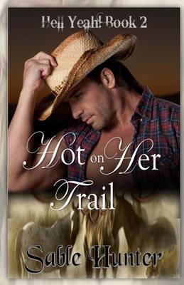 Book cover for Hot on Her Trail