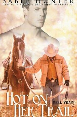 Cover of Hot on Her Trail