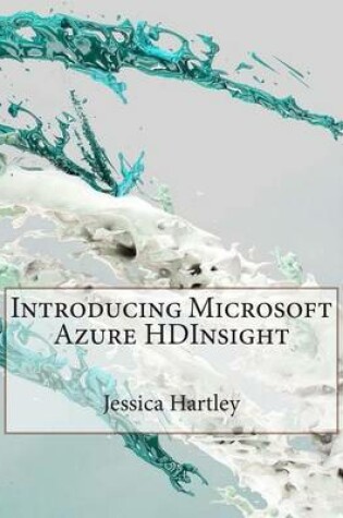 Cover of Introducing Microsoft Azure Hdinsight