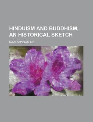 Book cover for Hinduism and Buddhism, an Historical Sketch Volume 2