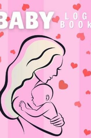 Cover of Baby Log Book