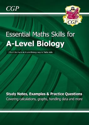 Book cover for A-Level Biology: Essential Maths Skills