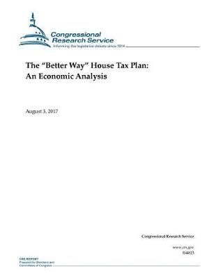 Book cover for The "Better Way" House Tax Plan