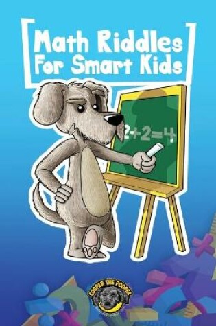 Cover of Math Riddles for Smart Kids