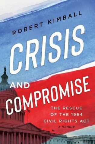 Cover of Crisis and Compromise