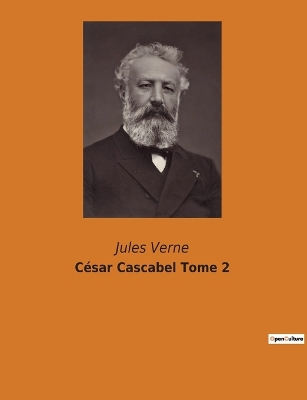 Book cover for César Cascabel Tome 2