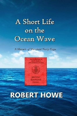 Book cover for A Short Life on the Ocean Wave