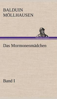 Book cover for Das Mormonenmadchen - Band I