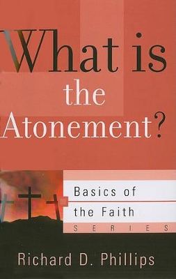 Book cover for What Is the Atonement?