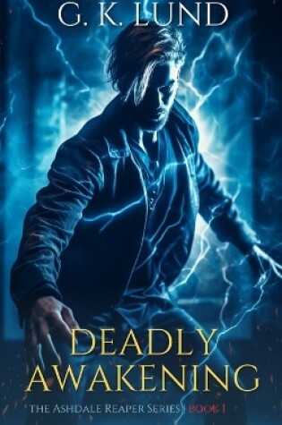 Cover of Deadly Awakening